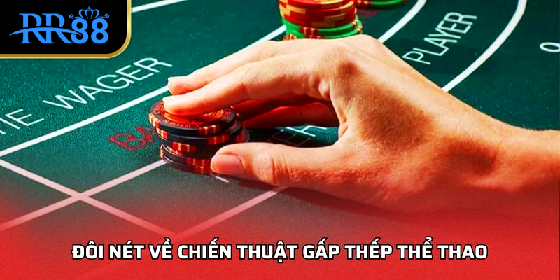 Đôi nét về chiến thuật gấp thếp thể thao